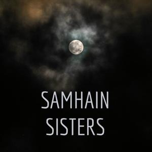 SAMHAIN SISTERS