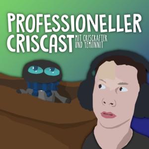 Professioneller Criscast - mit Criscrafter und yemi