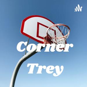 Corner Trey