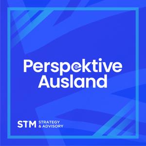 Perspektive Ausland by Soho Podcasts