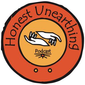 Honest Unearthing