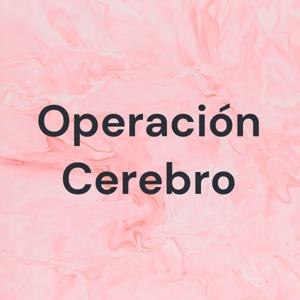 Operación Cerebro