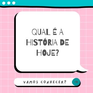 Qual é a história de hoje?