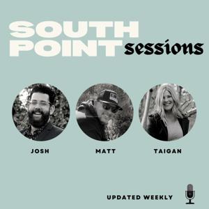 South Point Sessions