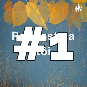 Podcast của tôi - Tâp 1