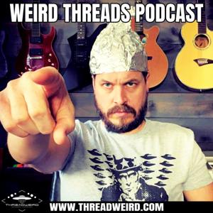 Weird Threads Podcast