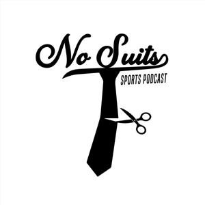 No Suits Sports Podcast