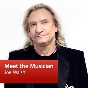 Joe Walsh: Meet the Musician