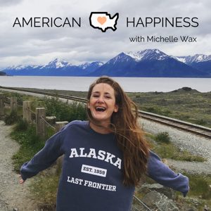 American Happiness Project with Michelle Wax