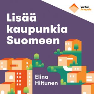 Lisää kaupunkia Suomeen