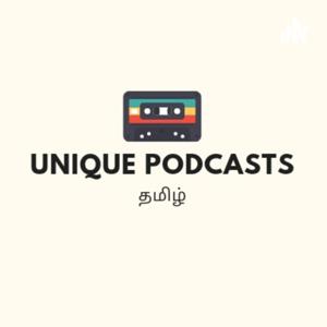 Unique Podcasts Tamil