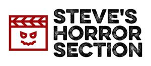 Steve‘s Horror Section Podcast