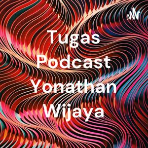 Tugas Podcast Yonathan Wijaya