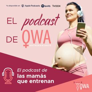 El podcast de OWA Entrenamiento