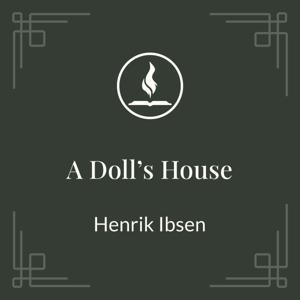 Read With Me: A Doll's House by Henrik Ibsen