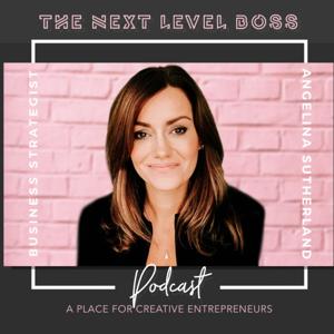 The Next Level Boss Podcast