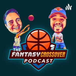 The Fantasy Cross-Over Podcast