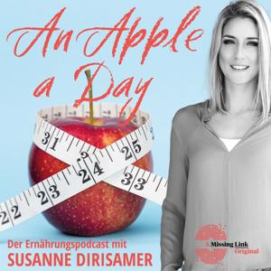 An Apple A Day - Der Ernährungspodcast by Ein Podcast von Missing Link