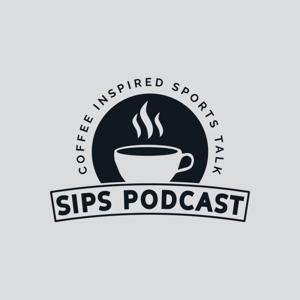 Sips Podcast