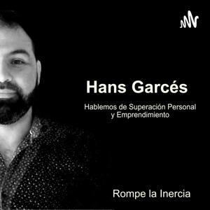 Hans Garces Labrin; Reflexiones y Superación Personal