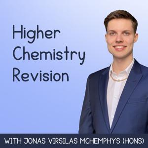 Higher Chemistry Revision with Jonas