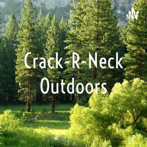 Crack-R-Neck Outdoors