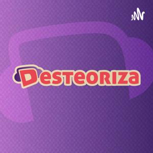 Desteoriza