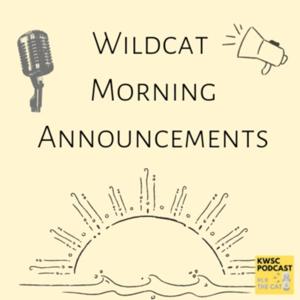 Wildcat Morning Announcements