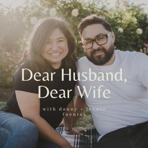 dear husband, dear wife - with danny + jennie fuentes by Danny and Jennie Fuentes