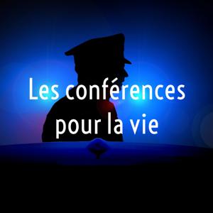 Les conférences pour la vie