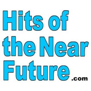 Hits of the Near Future (UK Unsigned)