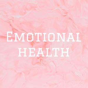 Emotional health