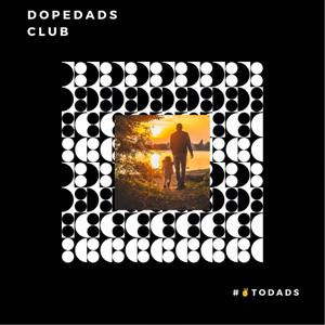 DopeDads Club