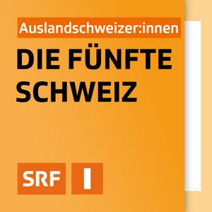 Die fünfte Schweiz by Schweizer Radio und Fernsehen (SRF)