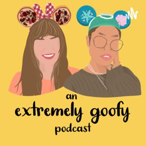 An Extremely Goofy Podcast