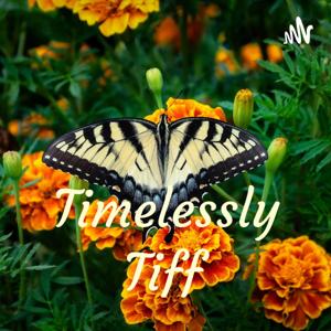 Timelessly Tiff