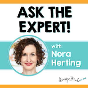 ImageThink Presents: Ask the Expert! with Nora Herting