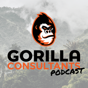 The Gorilla Consultants Podcast