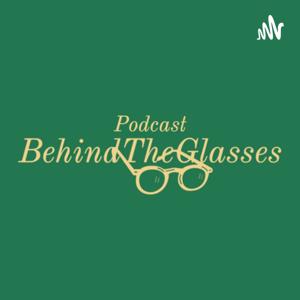 The World Behind The Glasses