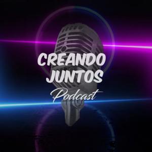 Creando Juntos Podcast