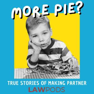 More Pie? True Stories of Making Partner