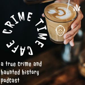 Crime Time Cafe