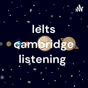 Ielts cambridge listening