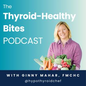 Thyroid Healthy Bites