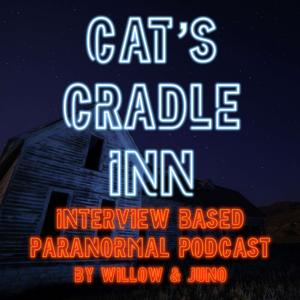 Cat's Cradle Inn Paranormal Podcast