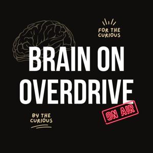 Brain On Overdrive