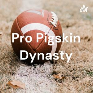 Pro Pigskin Dynasty