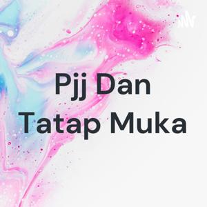 Pjj Dan Tatap Muka