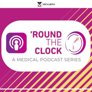 'Round the Clock (A Medical Podcast Series)