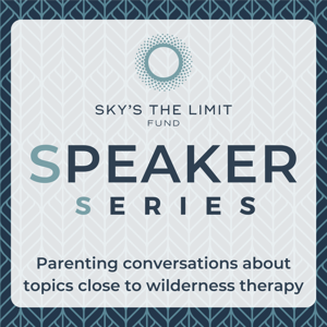 Sky‘s the Limit Fund (STLF) Speaker Series